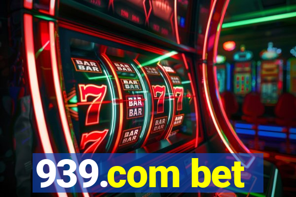 939.com bet
